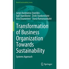 (英文圖書) Transformation of Business Organization Towards Sustainability: Systems Approach 精裝版, Springer, 英文