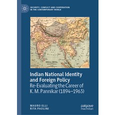 (英文圖書) Indian National Identity and Foreign Policy: Re-Evaluating the Career of K. M. Pannikar (1894... 精裝版, Palgrave MacMillan, 英文