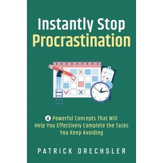 (英文圖書) Instantly Stop Procrastination: 4 Powerful Concepts That Will Help You Effectiv... 平裝版, Winner Media Publishing, 英文