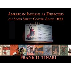 (英文圖書) American Indians as Depicted on Song Sheet Covers Since 1833 (Softcover) 平裝版, Sunstone Press, 英文