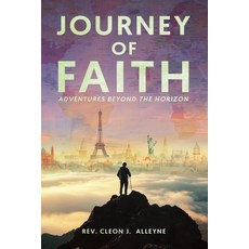 (英文圖書) Journey of Faith Adventures Beyond the Horizon 平裝版, Depths to Heights Publishing, 英文