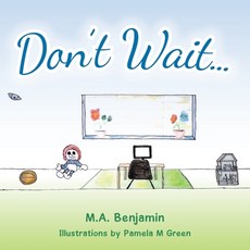(英文圖書)Don't Wait 平裝版, Authorhouse, 英文