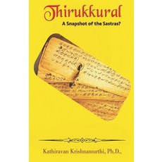 (英文圖書) Thirukkural: A Snapshot of the Sastras? 平裝版, 978-93-94743-85-4, 英文