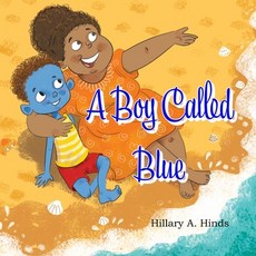 (英文圖書)A Boy Called Blue 平裝版, Hillary a Hinds, 英文