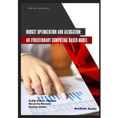 (英文圖書) Budget Optimization and Allocation: An Evolutionary Computing Based Model 平裝版, Bentham Science Publishers, 英文