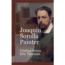 (英文書) Joaquín Sorolla Painter 平裝版, Missys Clan, 英文