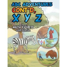 (英文圖書)ABC Adventures Cont'd X Y Z 平裝版, Xlibris, 英文