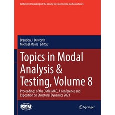 (英文圖書) Topics in Modal Analysis & Testing Volume 8: Proceedings of the 39th Imac a Conference and ... 平裝版, Springer, 英文