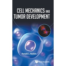 (英文圖書) Cell Mechanics and Tumor Development 精裝版, World Scientific Publishing..., 英文