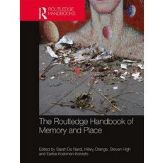 The Routledge Handbook of Memory and Place 精裝版, 英文
