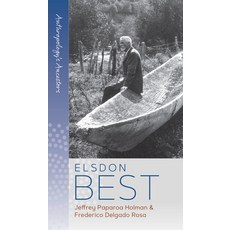 (英文圖書) Elsdon Best 精裝版, Berghahn Books, 英文
