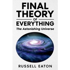 (英文圖書) Final Theory of Everything: The Astonishing Universe 平裝版, Publishdrive, 英文