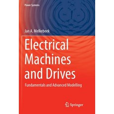 (英文圖書) Electrical Machines and Drives: Fundamentals and Advanced Modelling 平裝版, Springer, 英文