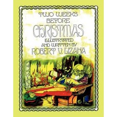 (英文圖書)Two Weeks Before Christmas 平裝版, Authorhouse, 英文