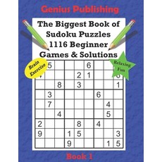 (英文圖書) The Biggest Book of Sudoku Puzzles - 1116 Beginner Games and Solutions Series Book 1: Hours o... 平裝版, Independently Published, 英文