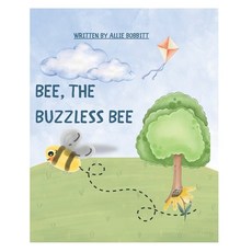(英文圖書)Bee The Buzzless bee 平裝版, Independently Published, 英文