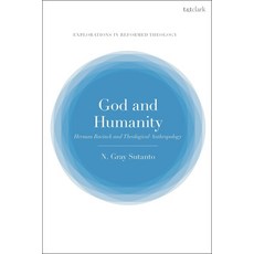(英文圖書) God and Humanity: Herman Bavinck and Theological Anthropology 精裝版, T&T Clark, 英文