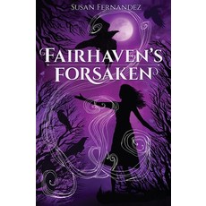 (英文圖書)Fairhaven's Forsaken 平裝版, Goose Rocks Publishing, 英文