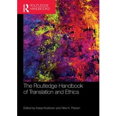 (英文圖書) The Routledge Handbook of Translation and Ethics 平裝版, 英文