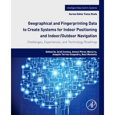(英文圖書) Geographical and Fingerprinting Data for Positioning and Navigation Systems: Challenges Expe... 平裝版, Academic Press, 英文