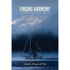 (英文圖書) Finding Harmony in Ever-Changing Waters 平裝版, NY Book Publishers, 英文