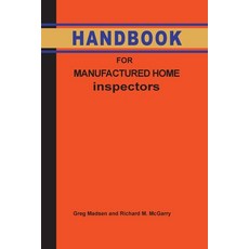(英文圖書) Handbook for Manufactured Home Inspection 平裝版, McGarry and Madsen, 英文