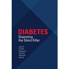 (英文圖書) Diabetes: Disarming the Silent Killer 平裝版, Sunway University Press, 英文