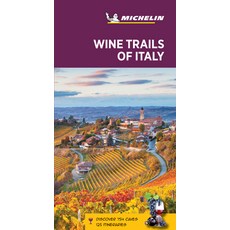 (英文圖書) Michelin Green Guide Wine Trails of Italy: Travel Guide 平裝版, Michelin Travel Publications, 英文