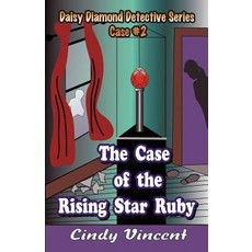 (英文圖書)The Case of the Rising Star Ruby 平裝版, Mysteries by Vincent, LLC, 英文
