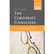 (英文圖書) The Corporate Financiers: Williams Modigliani Miller Coase Williamson Alchian Demsetz ... 平裝版, Palgrave MacMillan, 英文