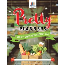 Pretty Planners - Menu Planner with Grocery List 平裝版, Inspira Journals, Planners ..., 英文