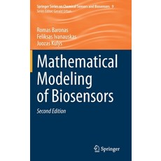 Mathematical Modeling of Biosensors 精裝版, Springer, 英文