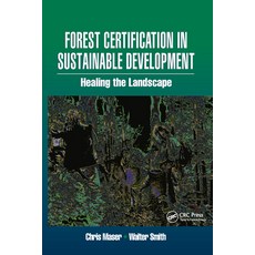 (英文圖書) Forest Certification in Sustainable Development: Healing the Landscape 平裝版, CRC Press, 英文
