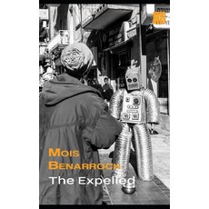 The Expelled 平裝版, Independently Published, 英文