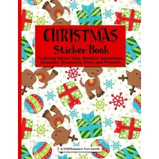 (英文圖書)Christmas Sticker Book (A KIDSspace Fun Book): Featuring Santa Claus Reindeer ... 平裝版, Independently Published, 英文