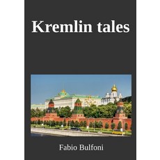 (英文圖書) Kremlin Tales: year 2022 平裝版, Independently Published, 英文