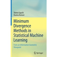 (英文圖書) Minimum Divergence Methods in Statistical Machine Learning: From an Information Geometric Vie... 精裝版, Springer, 英文