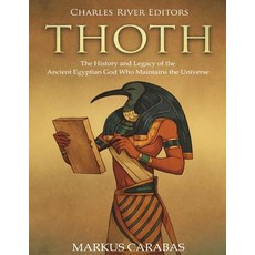(英文圖書) Thoth: The History and Legacy of the Ancient Egyptian God Who Maintains the Universe 平裝版, Createspace Independent Pub..., 英文