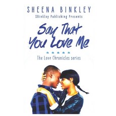 (英文圖書) Say That You Love Me 平裝版, Independently Published, 英文