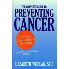 (英文圖書) Complete Guide to Preventing Cancer 精裝版, Prometheus Books, 英文