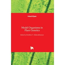 (英文圖書) Model Organisms in Plant Genetics 精裝版, Intechopen, 英文
