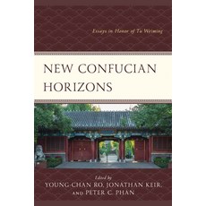 (英文圖書) New Confucian Horizons: Essays in Honor of Tu Weiming 精裝版, Lexington Books, 英文