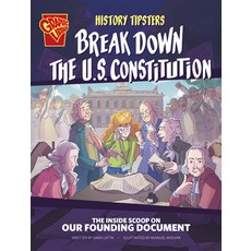 (英文圖書)History Tipsters Break Down the U.S. Constitution: The Inside Scoop on Our Found... 精裝版, Capstone Press, 英文