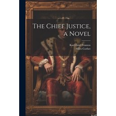 (英文圖書) The Chief Justice a Novel 平裝版, Legare Street Press, 英文