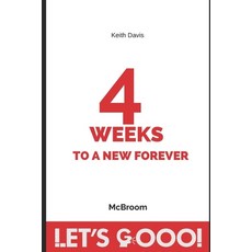 (英文圖書) 4 WEEKS to a NEW FOREVER 平裝版, Independently Published, 英文