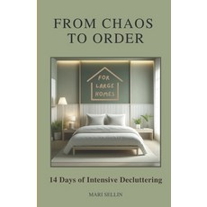 (英文圖書) From Chaos to Order: 14 Days of Advanced Decluttering 平裝版, Admiranda Forlag AB (Admira..., 英文