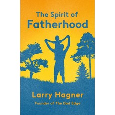 (英文圖書) The Spirit of Fatherhood 平裝版, Morehouse Publishing, 英文