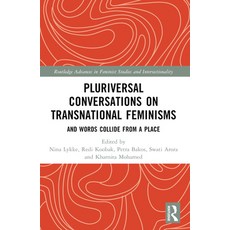 (英文圖書) Pluriversal Conversations on Transnational Feminisms: And Words Collide from a... 平裝版, Routledge, 英文