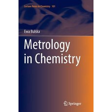 Metrology in Chemistry 平裝版, Springer, 英文