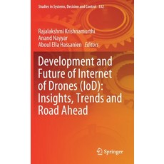 Development and Future of Internet of Drones (Iod): Insights Trends and Road Ahead 精裝版, Springer, 英文